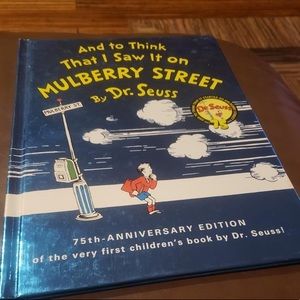 To Think I Saw it On Mulberry Street 75th Anni